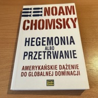 Hegemonia albo przetrwanie Noam Chomsky