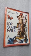 BYL SOBIE WILK Wiersze - Marcinowicz (1982) ... DB++