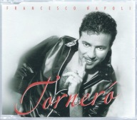 Maxi CD Francesco Napoli - Tornero (2000) (JAY KAY Records)