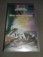 GNIEW PRZYRODY Bez ostrzeżenia - Burze Tornada Trzęsienia ziemi VHS -Gniew
