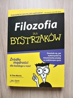 Filozofia dla bystrzaków - Tom Morris