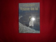 Lucy Maud Montgomery - Wymarzony dom Ani [Klasyka Dziecięca]