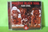 RUN COOL - POSITIVE BLACK SOUL CD