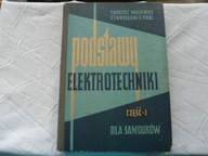 PODSTAWY ELEKTROTECHNIKI CZ. 1 DLA SAMOUKÓW