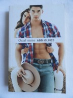 OCAL MNIE Abbi Glines / nowa