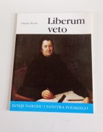 Liberum veto Zbigniew Wójcik