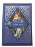 Stara baśń Józef Ignacy Kraszewski