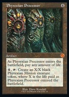 Phyrexian Processor (V.1) "BRR" =stdt=
