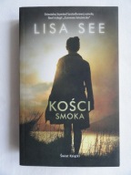 KOŚCI SMOKA Lisa See / NOWA