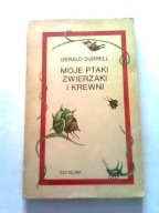 MOJE PTAKI ZWIERZAKI I KREWNI - Gerald Durrell
