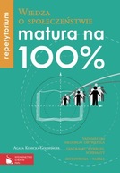 Matura na 100% wiedza o społeczeństwie repetytorium