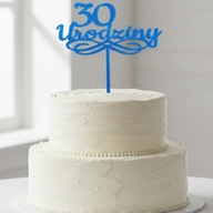 topper na tort dekoracja personalizacja WYBÓR KOLORÓW URODZINY!!!