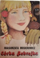 Córka Robrojka Małgorzata Musierowicz