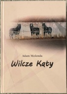 Wilcze kąty - Adam Molenda