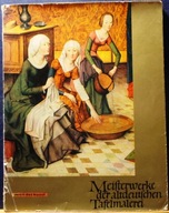 MEISTERWERKE der ALTDEUTSCHEN Tafelmalarei, von Renate KRÜGER [Berlin 1966]