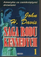 Saga rodu Kennedych. Tom 1,2,3/ zestaw John Davis