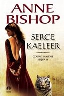 Czarne Kamienie. Księga IV. Serce Kaeleer Anne Bishop