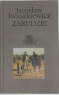 Zarudzie - Jarosław Iwaszkiewicz