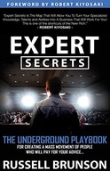 Expert Secrets: The Underground Playbook Brunson Russell