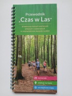 Czas w las propozycje leśnych wycieczek w Świtokrzyskim