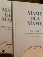 Mamy dla mamy. Tom 1 i 2 Barbara Falenta