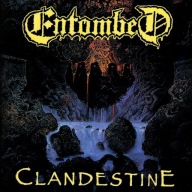 Entombed "Clandestine" CD
