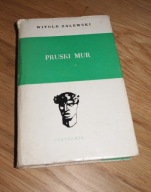 Witold Zalewski Pruski Mur