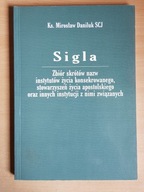M. DANILUK, SIGLA, ZBIÓR SKRÓTÓW, NAZW INSTYTUTÓW