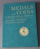 Medals and Coins of the Age of Peter the Great