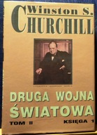 CHURCHILL, Winston S. - Druga wojna światowa (Tom II. Księga 1.) [1995]