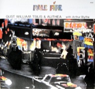 Gust William Tsilis-Pale Fire/Enja Arthur Blythe