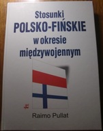 Pulat STOSUNKI POLSKA FINLANDIA 1917 1941 Historia Finlandii Helsinki wojna