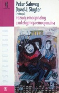 Rozwój emocjonalny a inteligencja emocjonalna D. J. Slayter, P. Salovey