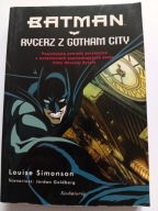 Batman: Rycerz z Gotham City Louise Simonson