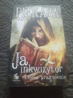 Jacek Piekara - Ja inkwizytor. Głód i pragnienie /jak nowa