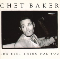 Chet Baker-The Best Thing For You/A&M Paul Desmond Ron Carter Tony Williams