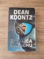 ZABÓJCA STRACHU Dean R. Koontz