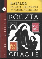 KATALOG POCZTY OBOZOWEJ 4: POCZTA POLSKA OBOZU II E W NEUBRANDENBURG