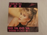 VINYL SP 7" / Samantha Fox / Do Ya Do Ya (Wanna Please Me)