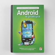 Android w praktyce Charlie Collins Matthias