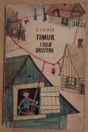 Timur i jego drużyna A. Gajdar