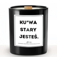 Świeca Zabawny Prezent Na Urodziny Dla Kolegi Chłopaka K*rwa Stary Jesteś