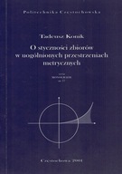 O styczności zbiorów w uogólnionych przestrzeniach metrycznych Konik