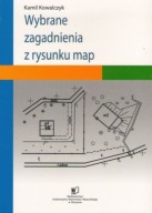 Wybrane zagadnienia z rysunku map Kamil Kowalczyk