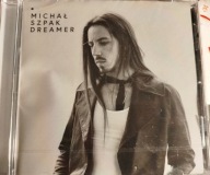 MICHAŁ SZPAK Dreamer CD