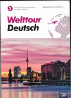 WELTTOUR DEUTSCH 2 PODRĘCZNIK + ĆWICZENIA S. MRÓZ / NOWA ERA