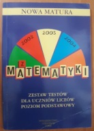 Nowa matura 2002 2003, 2004 z matematyki Masłowska