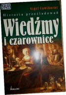 Wiedźmy i czarownice - Nigel Cawthorne