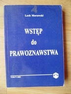 Wstęp do prawoznawstwa, Lech Morawski