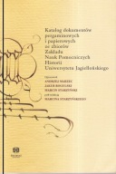Katalog dokumentów pergaminowych i papierowych ze zbiorów ; jak nowa
